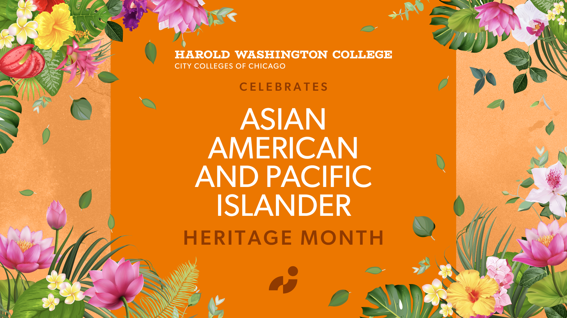 Harold Washington: Asian-American Pacific Islander Month Lunch & Learn