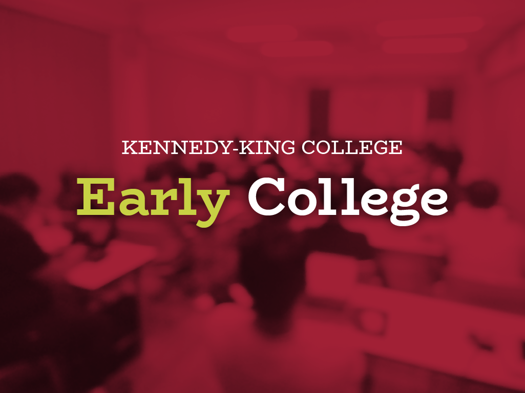 Kennedy-King: Early College BNA Info Session