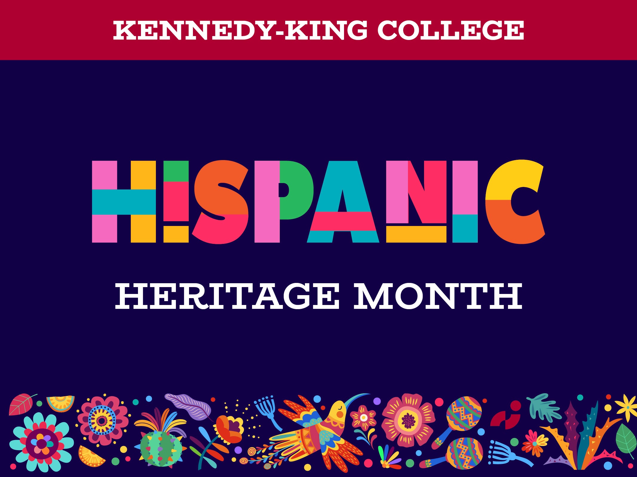 Hispanic Heritage Month Kennedy King